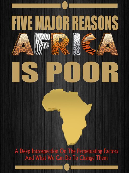 Title details for Five Major Reasons Africa is Poor by Rev Walter Mwambazi - Available